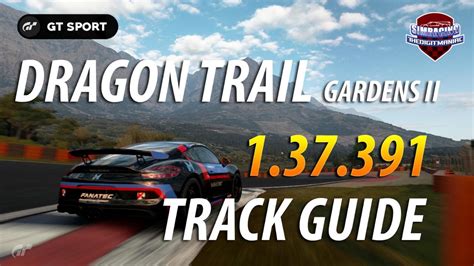 GT Sport Dragon Trail Gardens II Track Guide Daily Race With