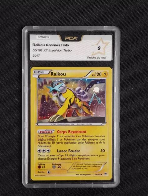 CARTE POKÉMON RAIKOU Cosmos Holo 55 162 PCA 9 XY Impulsion Turbo EUR 40