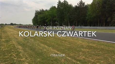 Kolarski Czwartek Tor Pozna Slow Motion Youtube