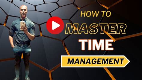 How To Master Time Management Youtube