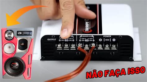 Posso Ligar Toda Caixa Trio Em Nico Canal Do M Dulo Somautomotivo