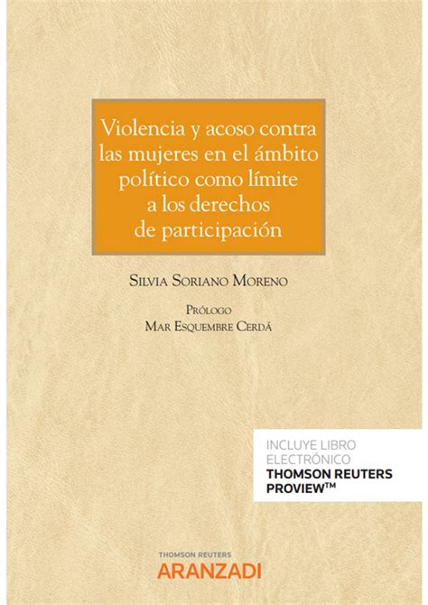 Libro Violencia Y Acoso Contra Las Mujeres En El ámbito Político Como