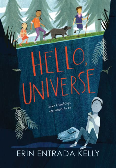 Hello Universe By Erin Entrada Kelly