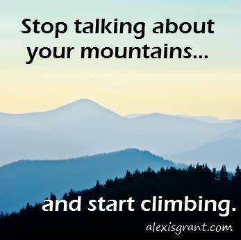 Mountain Climbing Quotes. QuotesGram