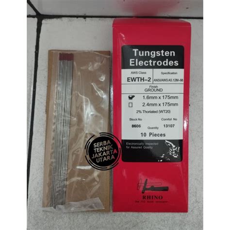 Tungsten Kawat Las Elektroda RHINO 1 6mm 2 4mm Jarum Las Argon Lazada