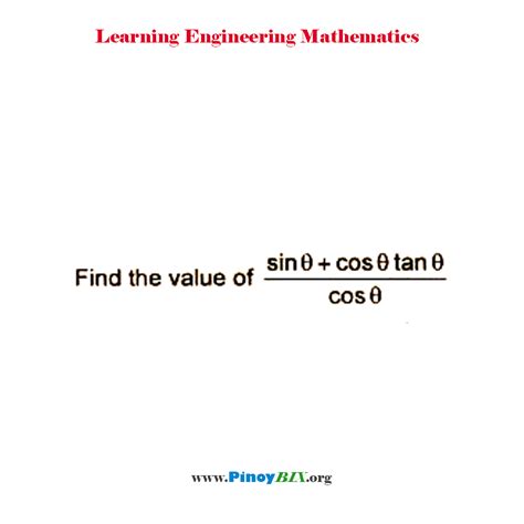 Solution Find the value of sinθ cosθtanθ cosθ