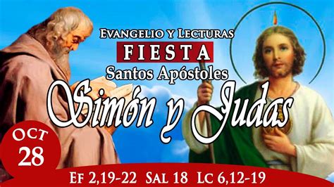 Evangelio Viernes Fiesta Santos Ap Stoles Sim N Y Judas