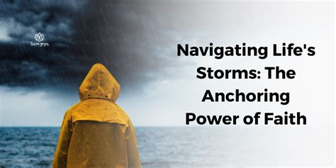 Navigating Lifes Storms The Anchoring Power Of Faith Tricia Goyer