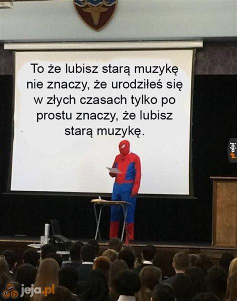 Nie ma czegoś takiego jak dobra muzyka są tylko gusta Jeja pl