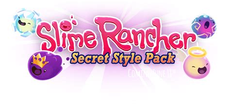 Slime Rancher - Secret Style Pack Coming Soon - myPotatoGames