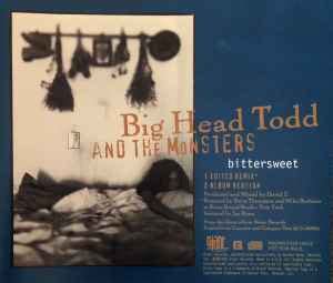 Big Head Todd And The Monsters - Bittersweet (1993, CD) | Discogs