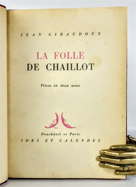 La Folle De Chaillot By Jean Giraudoux Tr S Bon Couverture Rigide