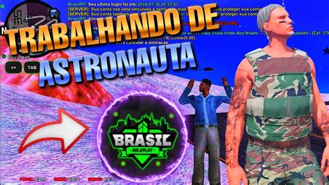 TRABALHANDO DE ASTRONAUTA NO Brasil Roleplay SAMP ANDROID YouTube