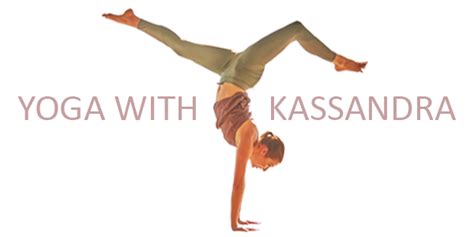 6 Best Yoga Poses For Hip Flexibility Yoga With Kassandra