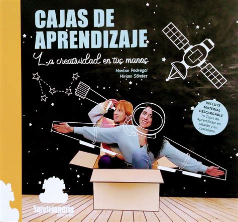 Cajas De Aprendizaje La Creatividad En Tus Manos Pedregal Montse