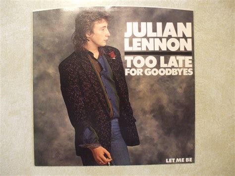 Julian Lennon – Too Late For Goodbyes – Vinyl (AR, 7", 45 RPM + 2 more ...