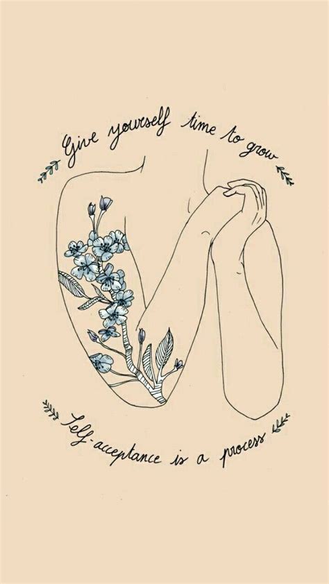 Give Yourself Time to Grow | Love Posters, Sketches of Love, Tattoo ...