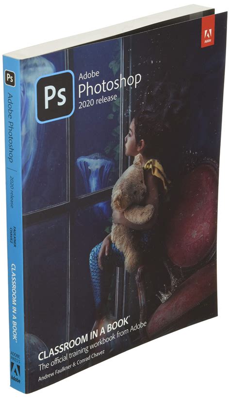 Adobe Photoshop Cc Classroom In A Book Lasopasecurity