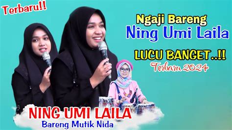 Ning Umi Laila Terbaru Bareng Mutik Nida Live Beji Pejawaran