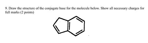 solved  draw  structure   conjugate base   cheggcom