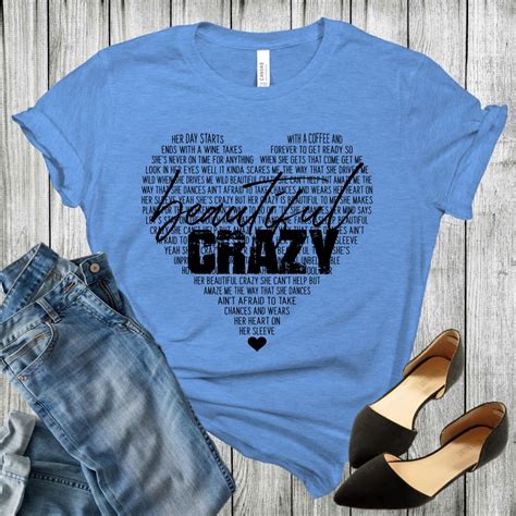 Beautiful Crazy Unisex Fit T Shirt Country Music Song Lyrics Etsy