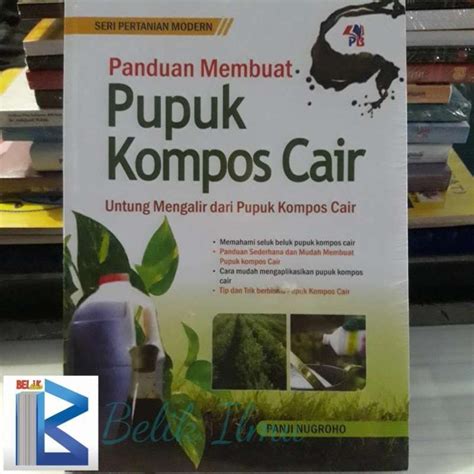 Jual Buku Membuat Pupuk Kompos Cair Di Seller Belik Ilmu Rejowinangun