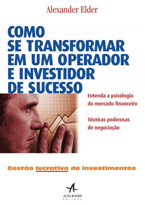 6 Livros Sobre Mercado Financeiro Que Todo Investidor Deveria Ler