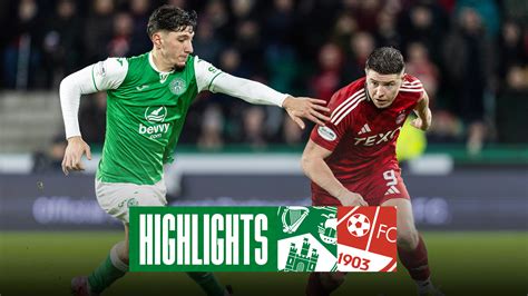 Hibs Highlights Hibernian Vs Aberdeen