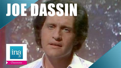 Joe Dassin Et Si Tu N Existais Pas Archive Ina Youtube Music