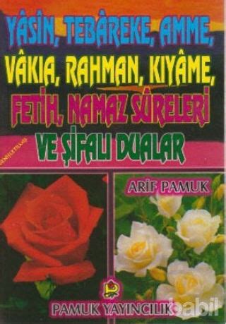 Yasin Tebareke Amme Vakıa Rahman Kıyame Fetih Namaz Sureleri ve