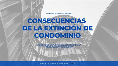 Extinción de Condominio en España Mejor Guía 2025