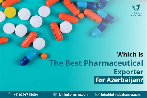 Which Is The Best Pharmaceutical Exporter For Azerbaijan JoinHub Pharma