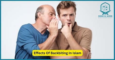 Effects Of Backbiting In Islam-Shocking Truth - Mairaj Ul Quran