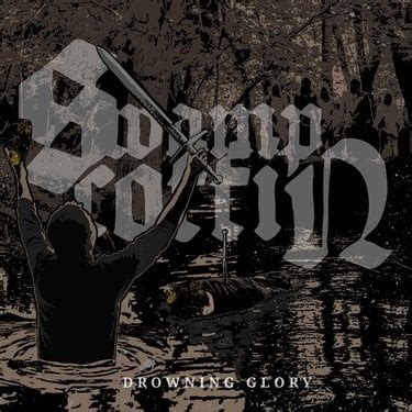 Swamp Coffin Drowning Glory Reviews Album Of The Year