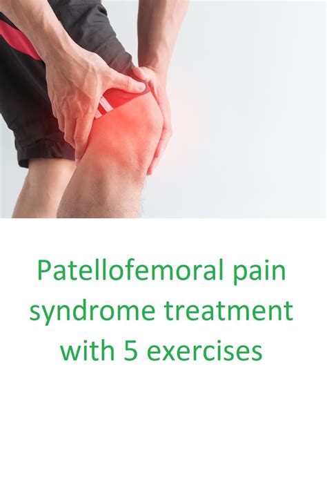 Patellofemoral Syndrome Exercises Artofit