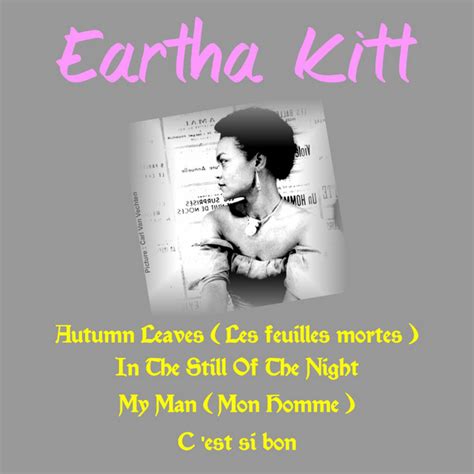 Autumn Leaves Les Feuilles Mortes Compilation By Eartha Kitt Spotify