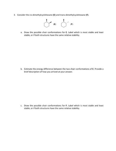 Solved 3 Consider The Cis Dimethylcyclohexane E And Chegg