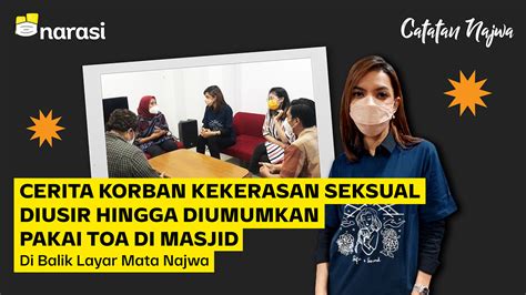 Cerita Korban Kekerasan Seksual Diusir Hingga Diumumkan Pakai Toa Di