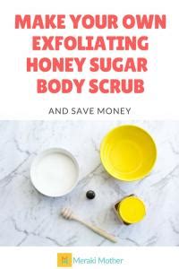 Simple Honey and Sugar Scrub - Meraki Mother