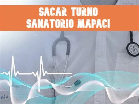 Sanatorio Mapaci Turnos Y Tel Fonos Actual