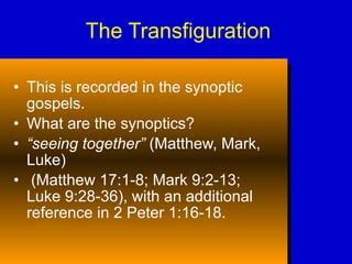 Christology 9 (Transfiguration and Ascension) | PPT