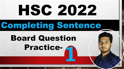 Completing Sentence For HSC SSC HSC 2022 English Preparation