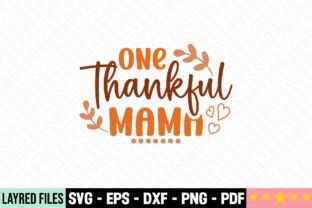 One Thankful Mama Craft Svg Graphic By Regular Creative Creative Fabrica