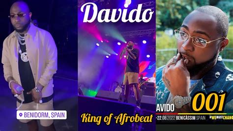 Davido Incredible Live Show Performance In Benidorm Spain King Of