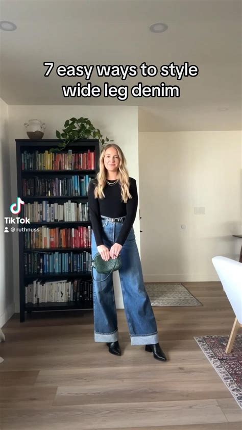 7 Easy Ways To Style Wide Leg Denim Video In 2024 Wide Leg Jeans