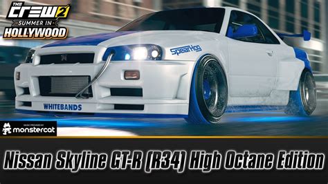 The Crew 2 Nissan Skyline GT R R34 High Octane Edition FULLY