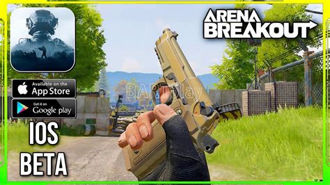 Arena Breakout Ios Beta Testflight Gameplay Walkthrough Android Ios