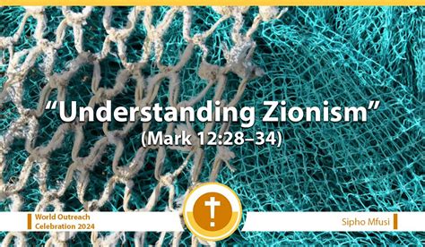 Understanding Zionism Mark 12 28 34 Brackenhurst Baptist Church