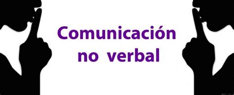 LA COMUNICACIÓN NO VERBAL Cursos Online