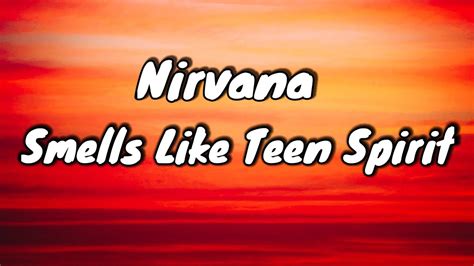 Nirvana Smells Like Teen Spirit Lyrics Youtube